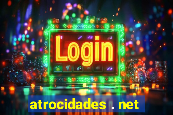 atrocidades . net